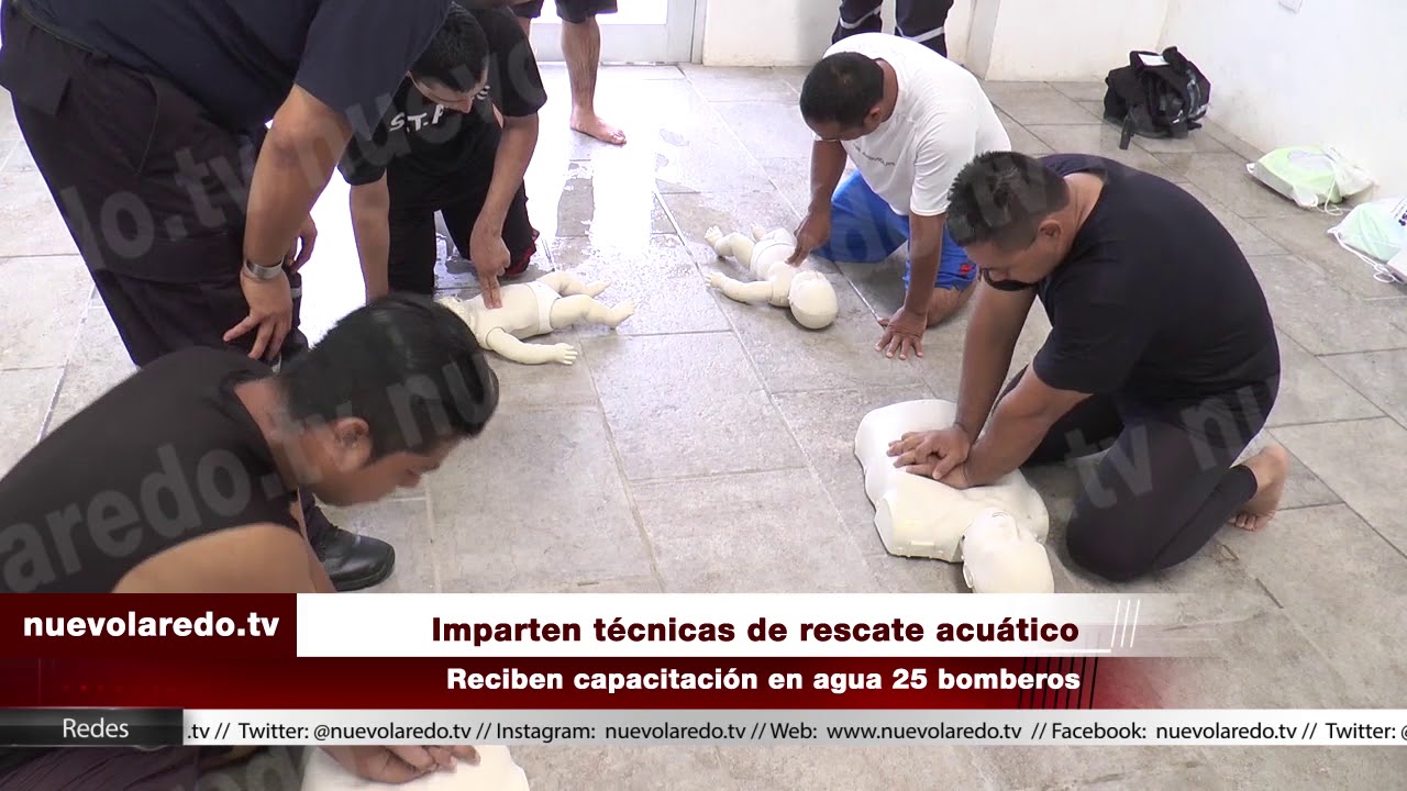 Imparten capacitación en rescate acuático a Bomberos de Nuevo Laredo ...