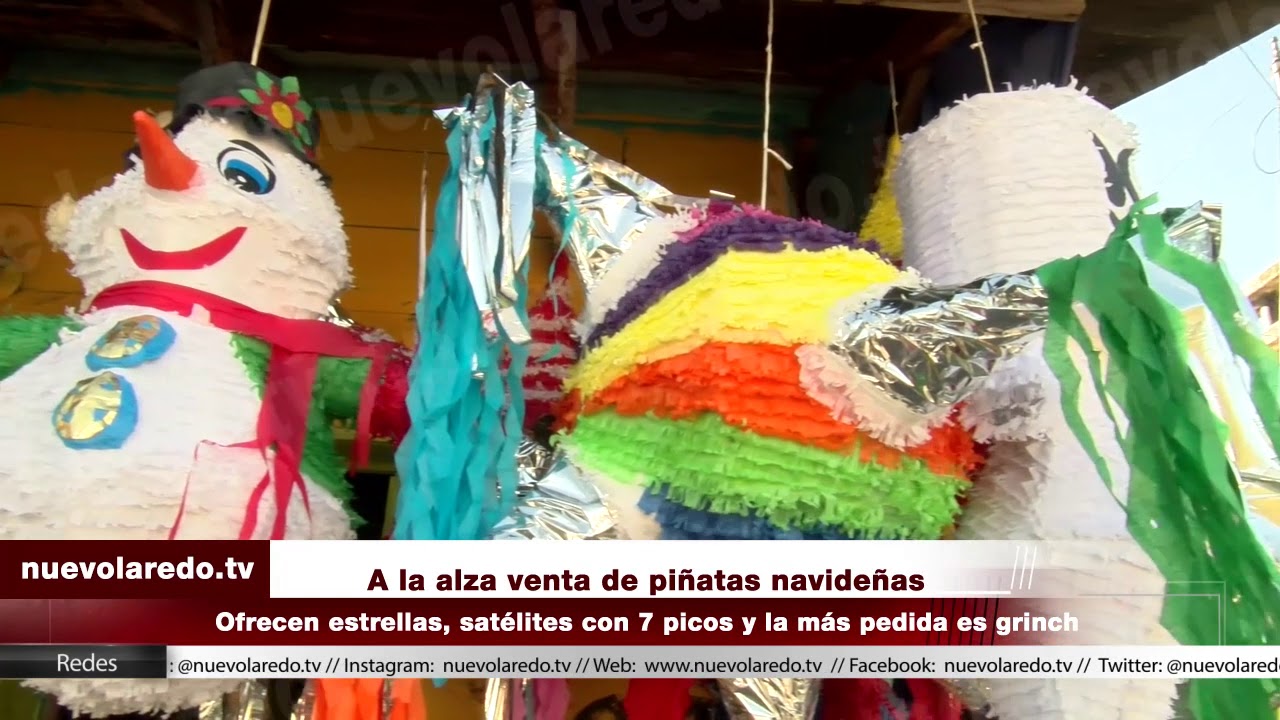 A la alza venta de piñatas navideñas (VIDEO) nuevolaredo.tv