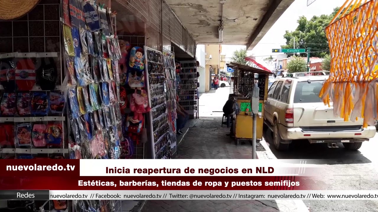 Poco A Poco Resurge Comercio De Nuevo Laredo - Nuevolaredo.tv