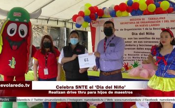 Celebra SNTE el ‘Día del Niño’ en Nuevo Laredo (VIDEO)
